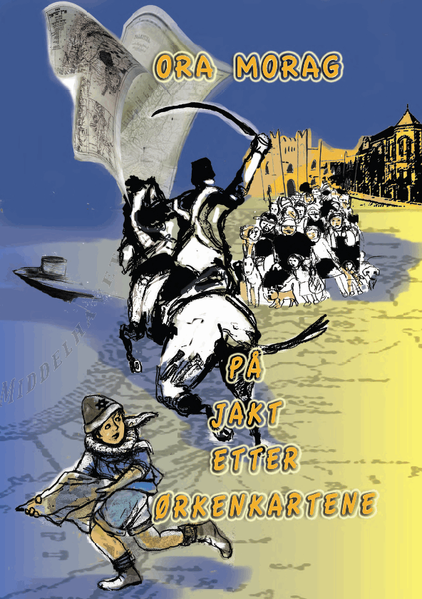 På jakt etter ørkenkartene, Ora Morag